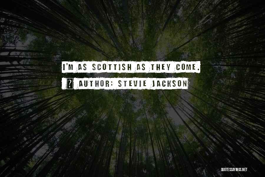 Stevie Jackson Quotes 1783599