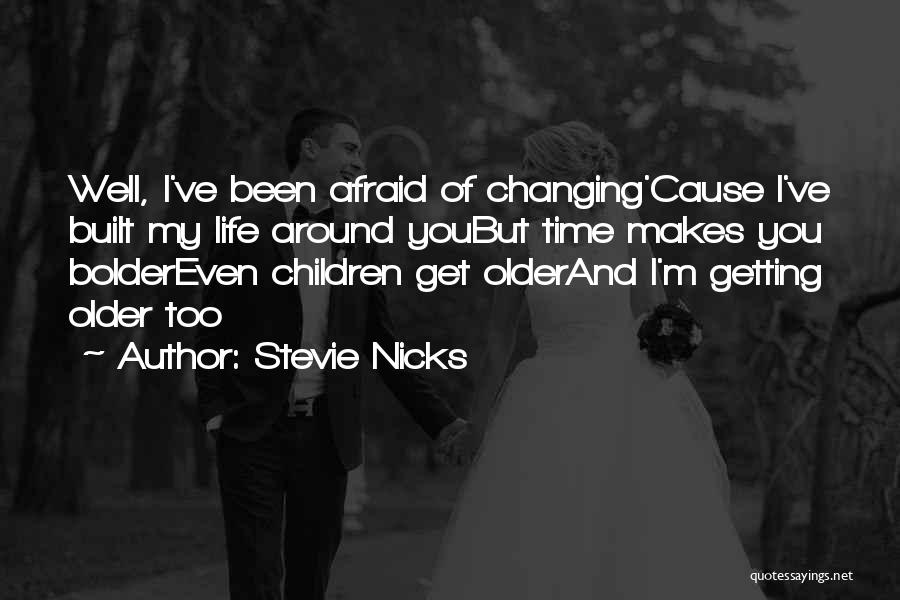 Stevie Nicks Quotes 1123050