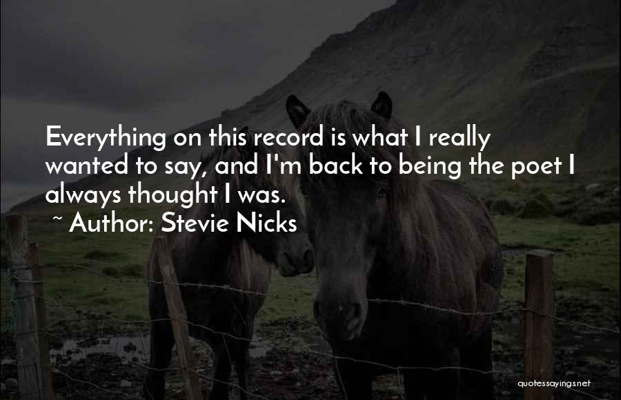 Stevie Nicks Quotes 2098554