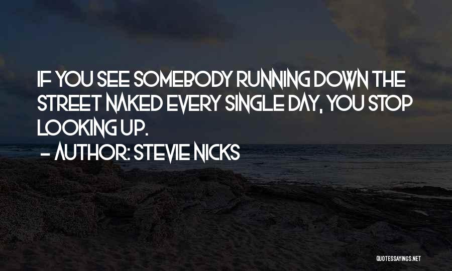 Stevie Nicks Quotes 2137140