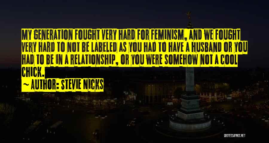 Stevie Nicks Quotes 352961