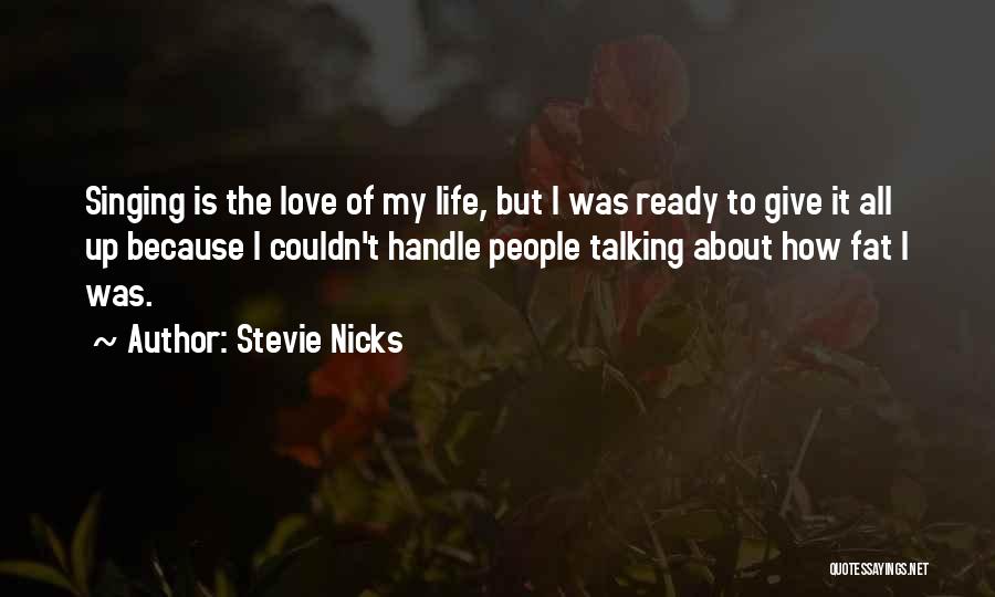 Stevie Nicks Quotes 526300