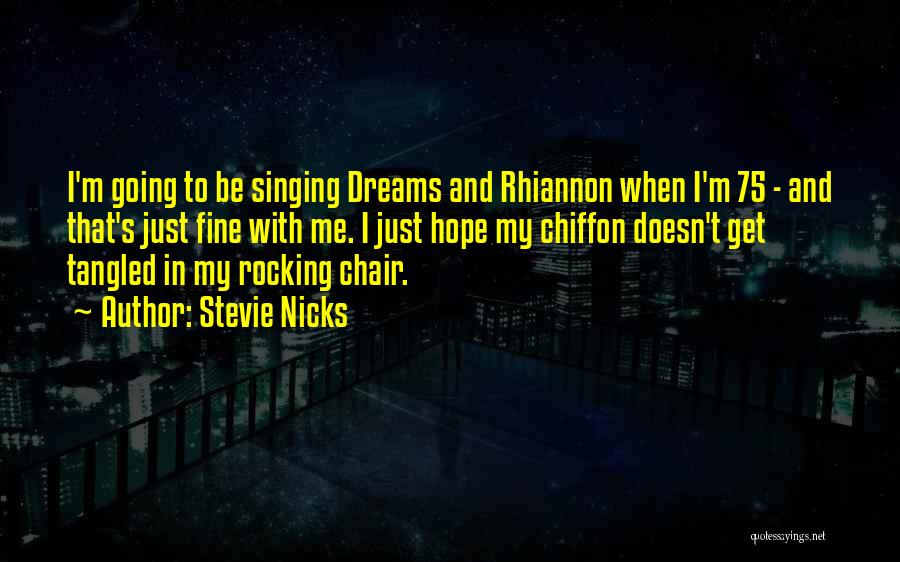 Stevie Nicks Quotes 645979