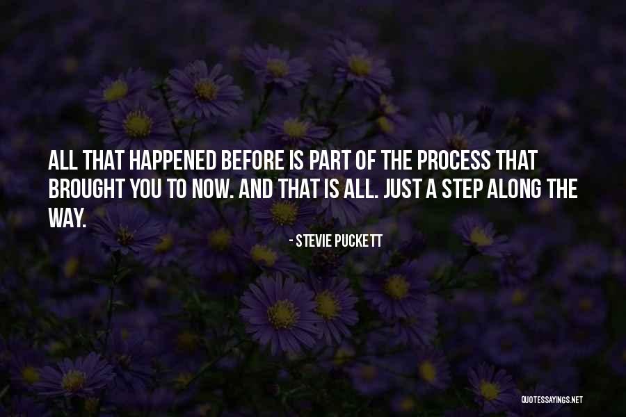 Stevie Quotes By Stevie Puckett Stevie Quotes By Stevie Puckett