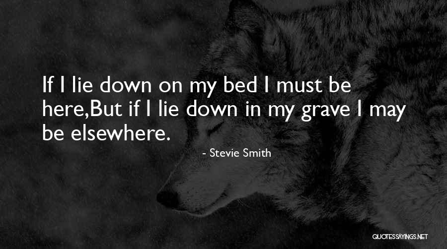 Stevie Quotes By Stevie Smith Stevie Quotes By Stevie Smith