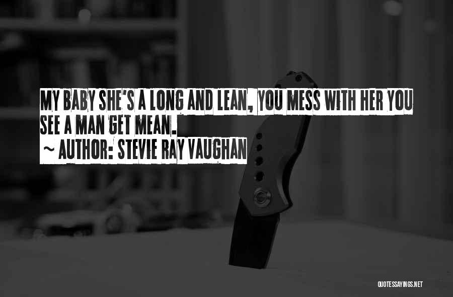 Stevie Ray Vaughan Quotes 1610829