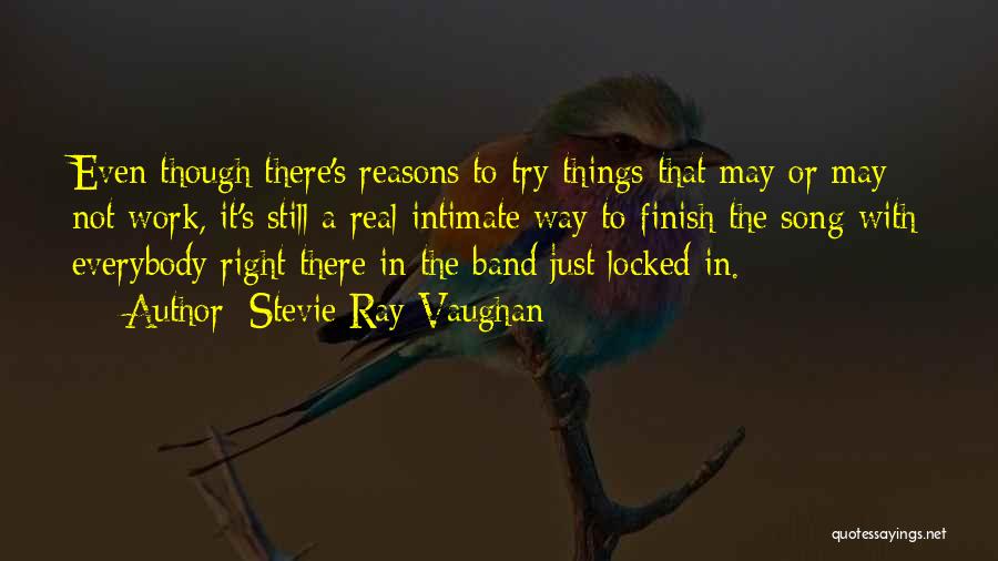 Stevie Ray Vaughan Quotes 932198