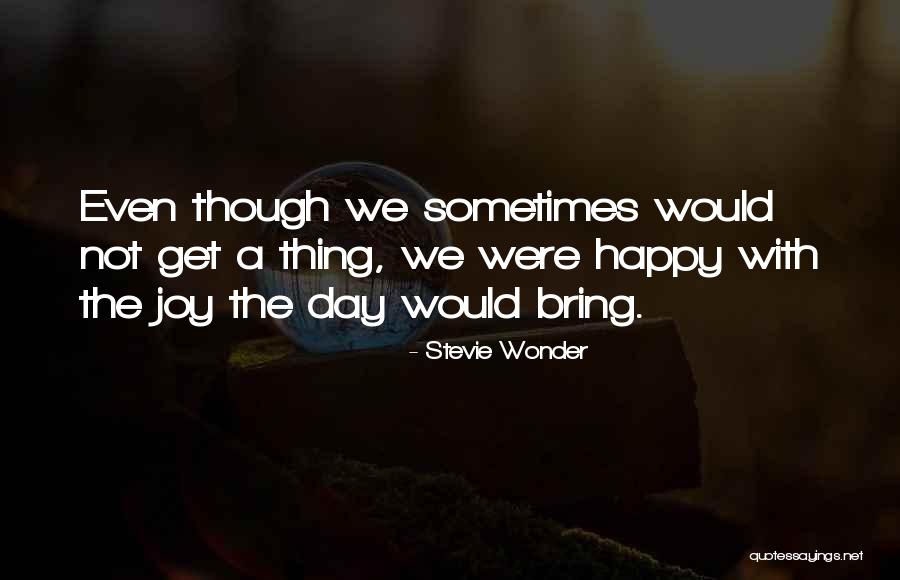 Stevie Wonder Quotes 2119557