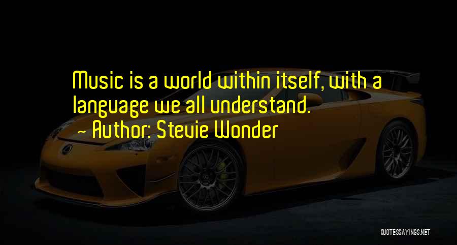 Stevie Wonder Quotes 2133968