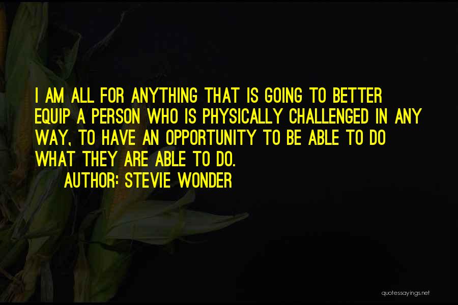 Stevie Wonder Quotes 756118