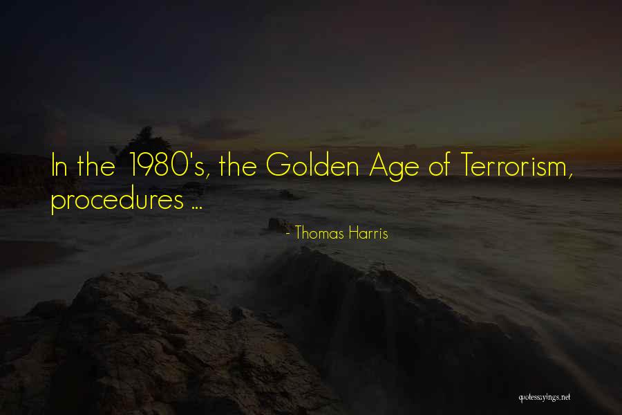 Stevns Fyr Quotes By Thomas Harris Stevns Fyr Quotes By Thomas Harris
