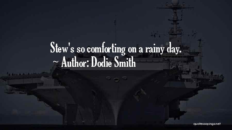 Stew Smith Quotes By Dodie Smith