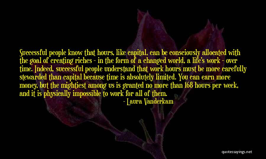 Stewarded Quotes By Laura Vanderkam Stewarded Quotes By Laura Vanderkam