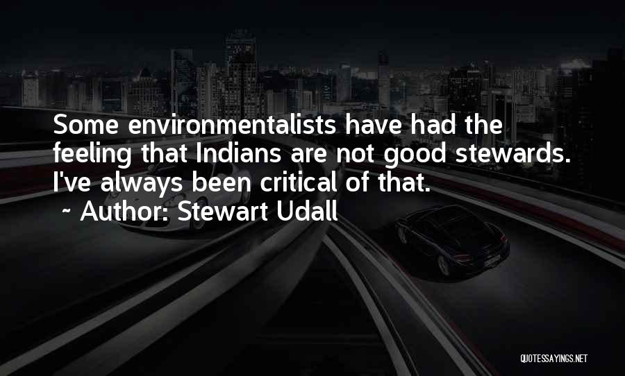 Stewards Quotes By Stewart Udall