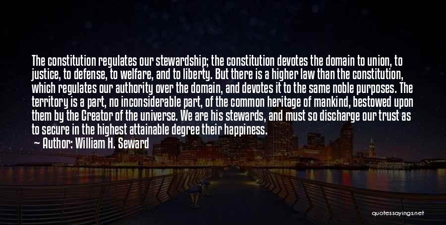 Stewards Quotes By William H. Seward