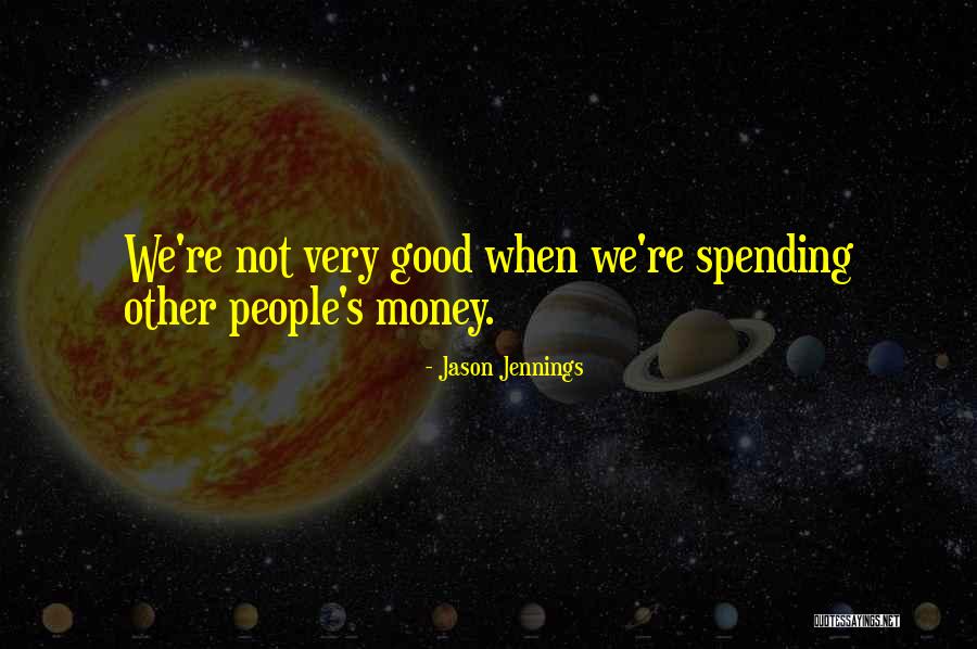 Stewardship Of Money Quotes By Jason Jennings Stewardship Of Money Quotes By Jason Jennings