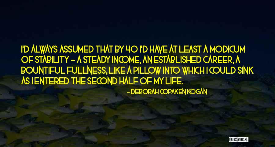 Stewardship Of The Land Quotes By Deborah Copaken Kogan Stewardship Of The Land Quotes By Deborah Copaken Kogan