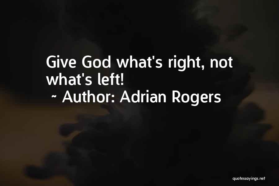 Stewardship Quotes By Adrian Rogers