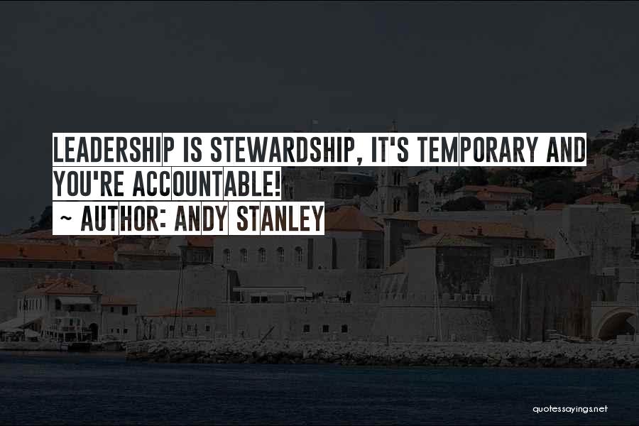 Stewardship Quotes By Andy Stanley