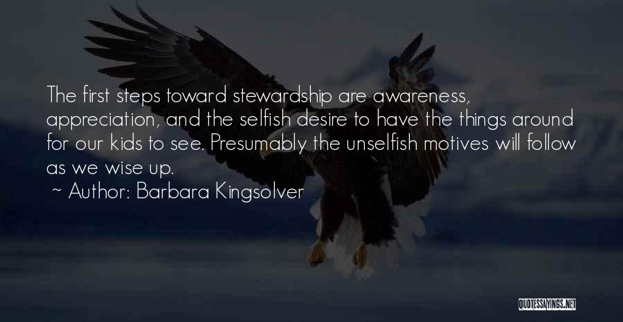 Stewardship Quotes By Barbara Kingsolver