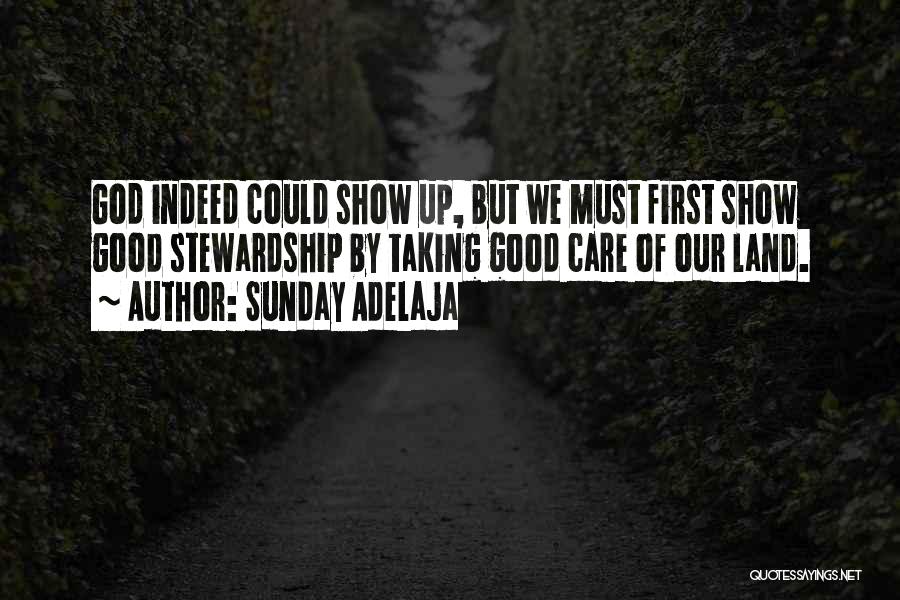 Stewardship Quotes By Sunday Adelaja Stewardship Quotes By Sunday Adelaja