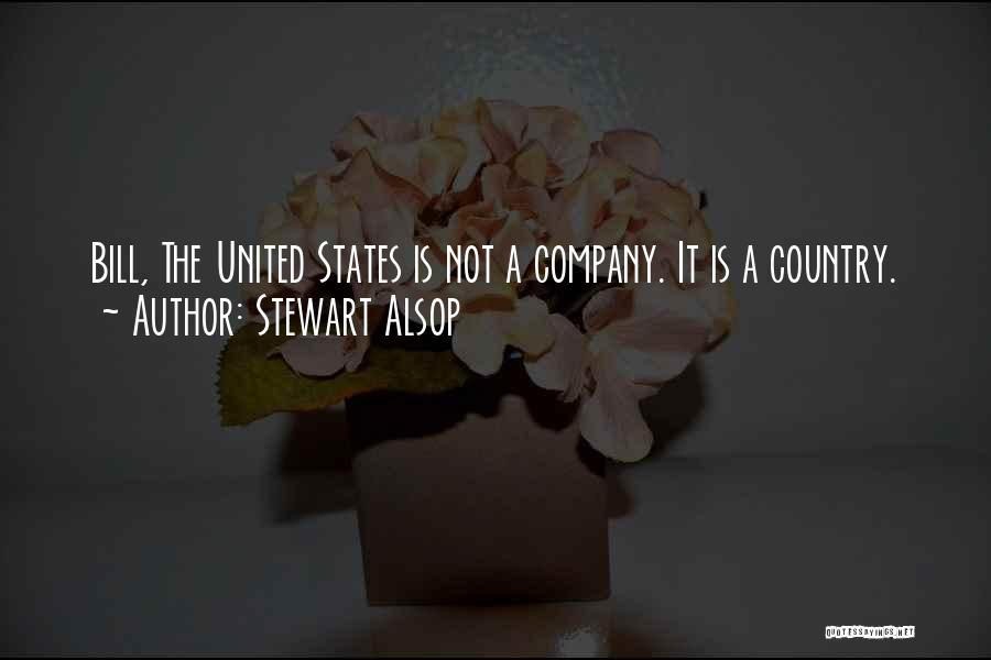 Stewart Alsop Quotes 1146585