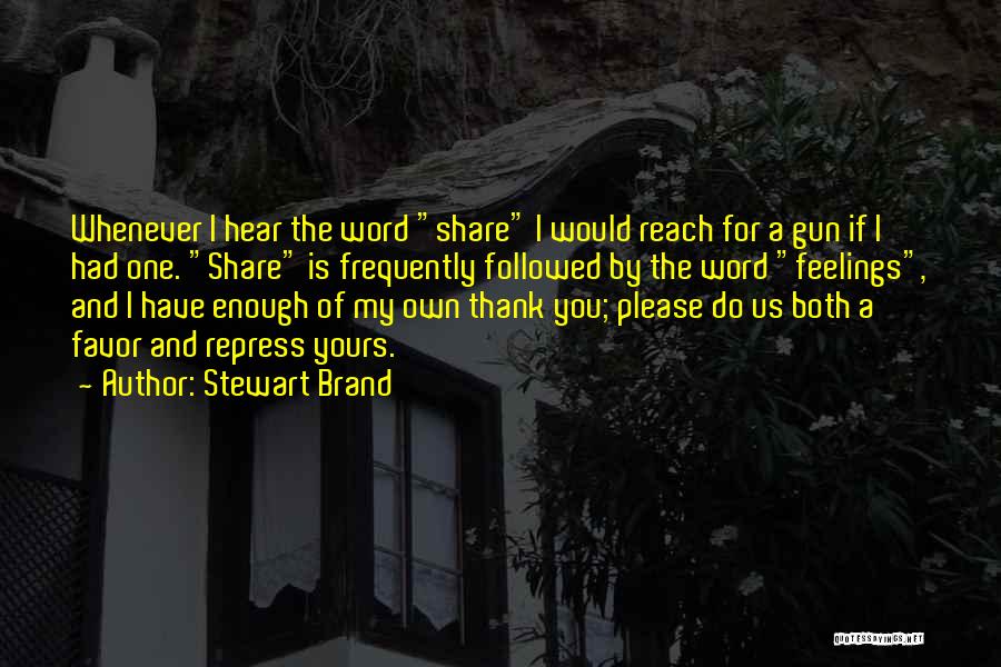 Stewart Brand Quotes 1740856