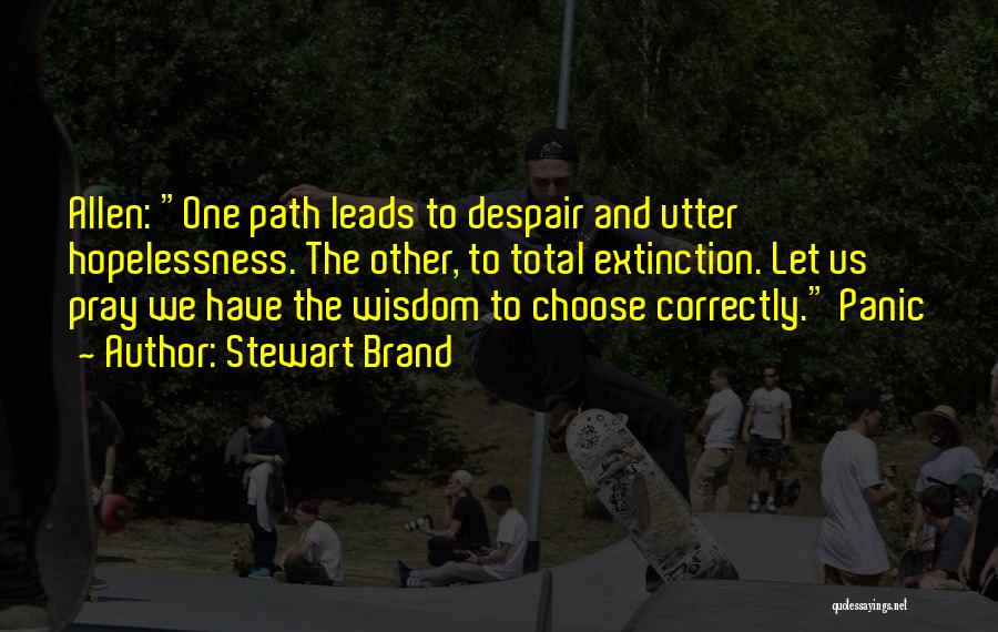 Stewart Brand Quotes 2218860