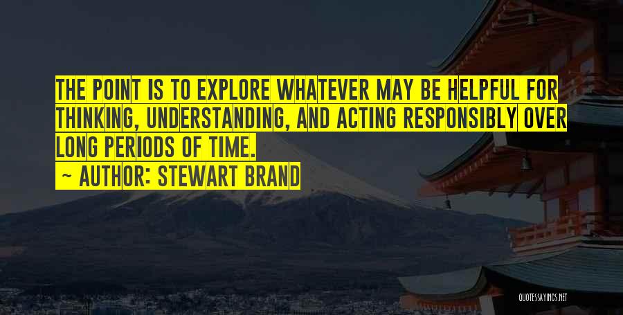 Stewart Brand Quotes 958546