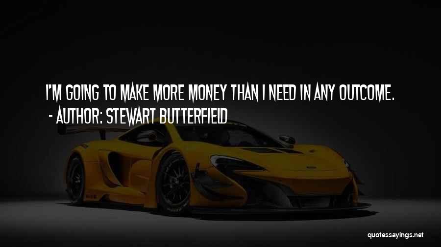 Stewart Butterfield Quotes 1003011