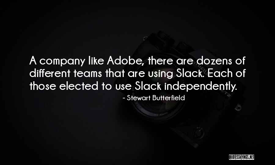 Stewart Butterfield Quotes 1514727 Stewart Butterfield Quotes 1514727