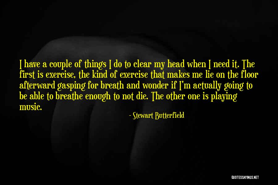 Stewart Butterfield Quotes 1955330