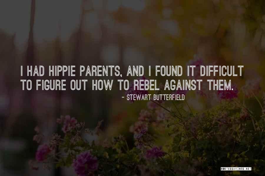 Stewart Butterfield Quotes 554653 Stewart Butterfield Quotes 554653