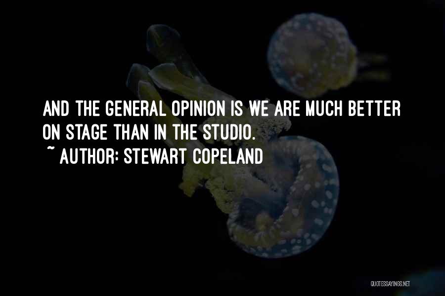 Stewart Copeland Quotes 1019557