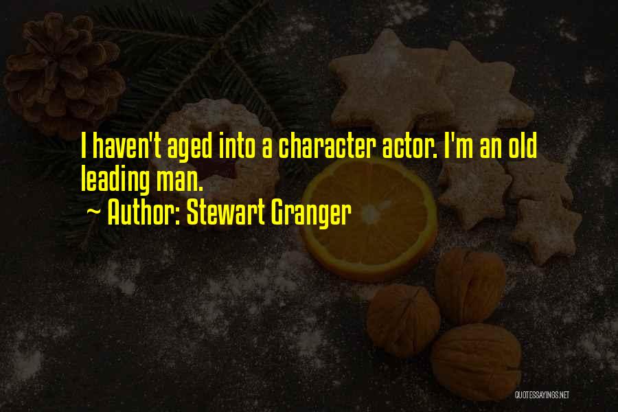 Stewart Granger Quotes 1480249