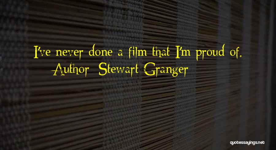 Stewart Granger Quotes 2203829