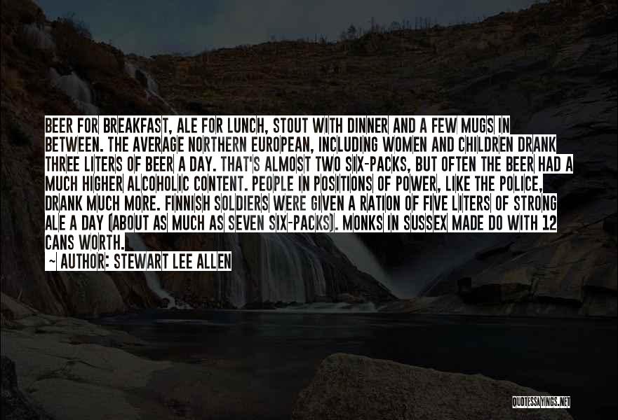 Stewart Lee Allen Quotes 1395284
