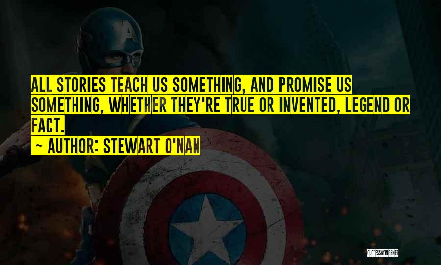 Stewart O'Nan Quotes 2040962