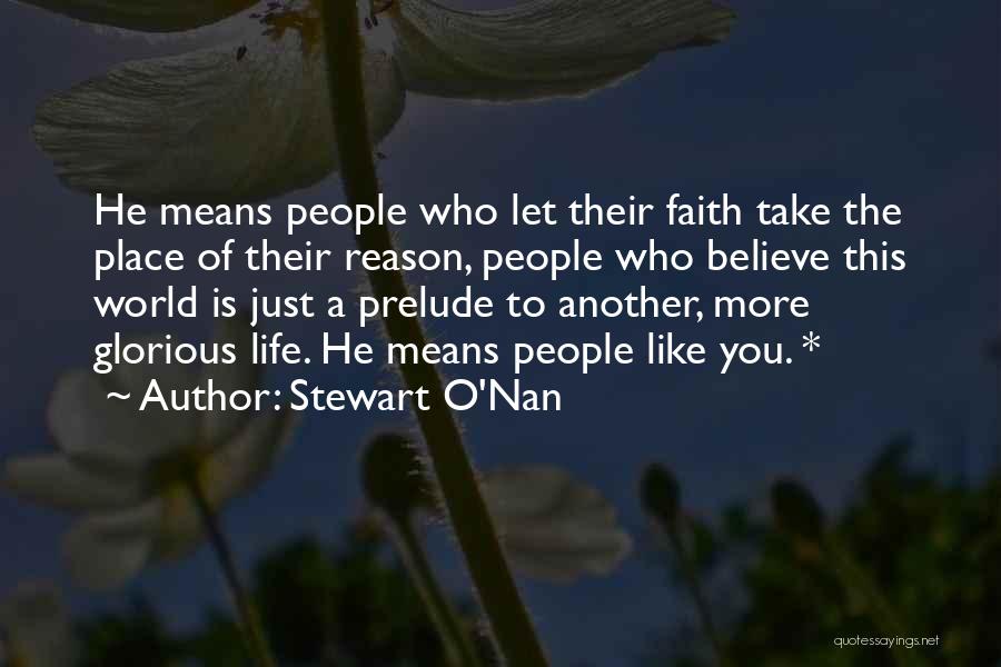 Stewart O'Nan Quotes 2264641