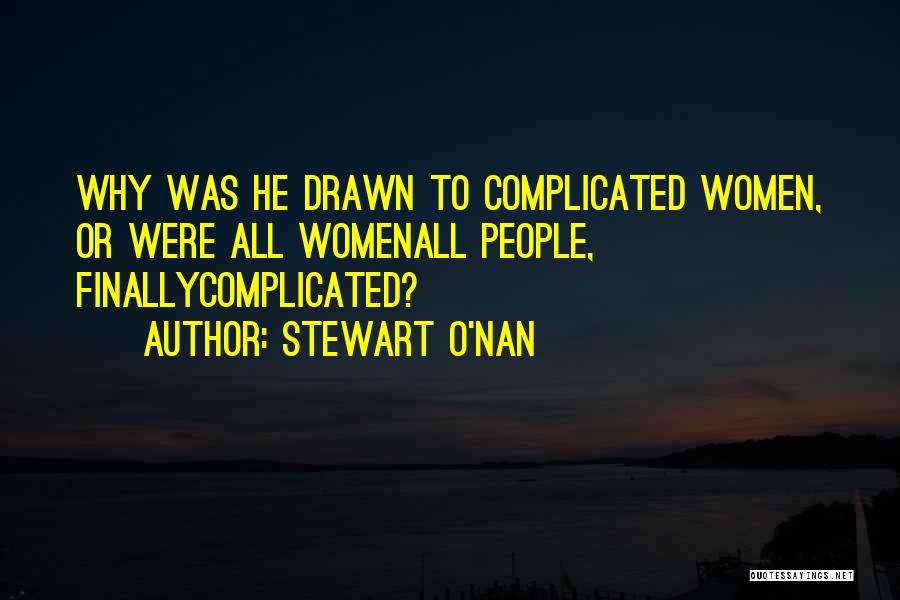 Stewart O'Nan Quotes 232546