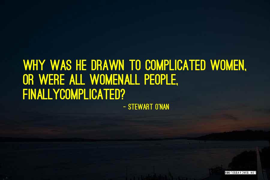 Stewart O'Nan Quotes 232546