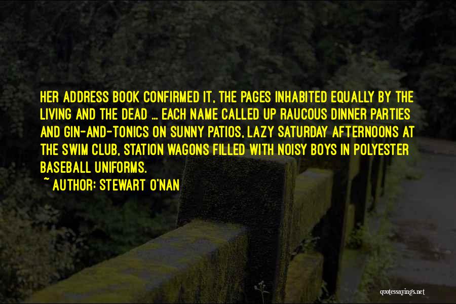 Stewart O'Nan Quotes 629178