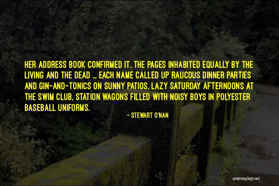 Stewart O'Nan Quotes 629178 Stewart O'Nan Quotes 629178