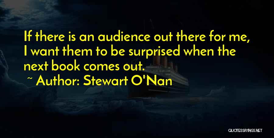 Stewart O'Nan Quotes 96328