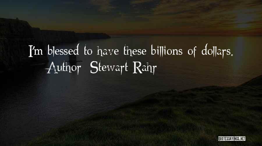 Stewart Rahr Quotes 1667917