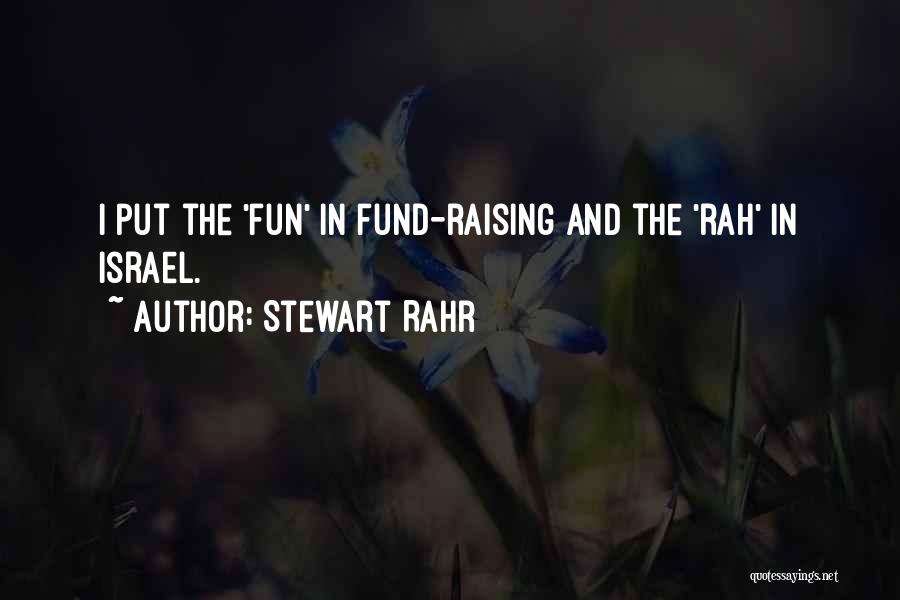 Stewart Rahr Quotes 552891