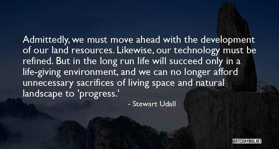 Stewart Udall Quotes 1623807 Stewart Udall Quotes 1623807