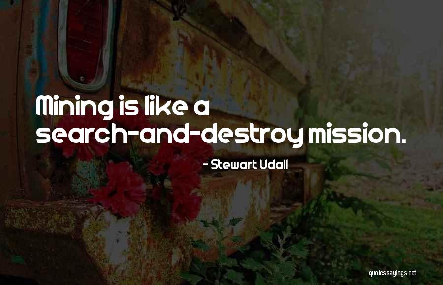 Stewart Udall Quotes 1868195 Stewart Udall Quotes 1868195