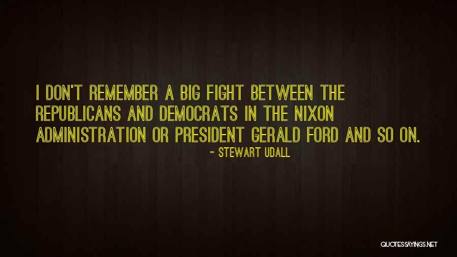 Stewart Udall Quotes 466780 Stewart Udall Quotes 466780
