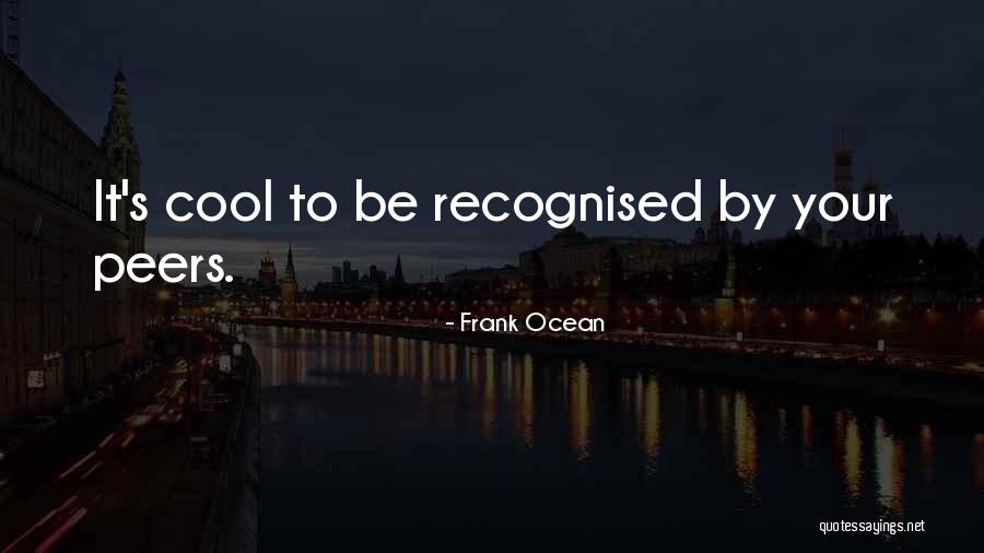 Steyning Health Quotes By Frank Ocean Steyning Health Quotes By Frank Ocean